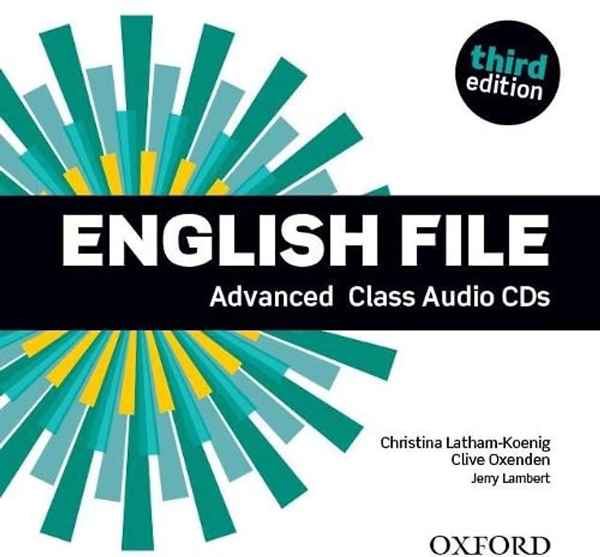 English File 3rd Edition Advanced. Class Audio CD: The best way to get your students talking (English File Third Edition)
