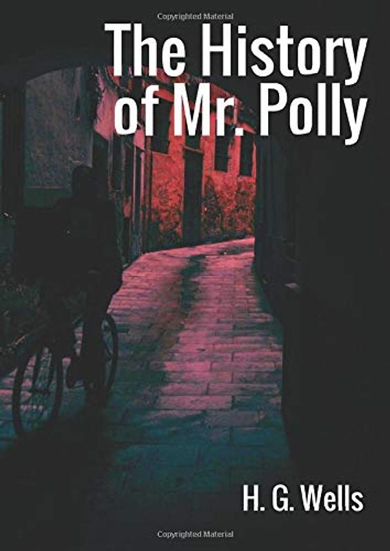 The History of Mr. Polly