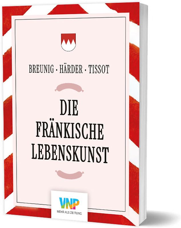 Die fränkische Lebenskunst