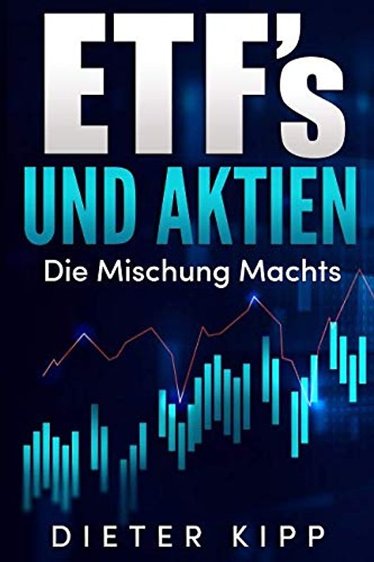 ETF´s und Aktien - Die Mischung machts