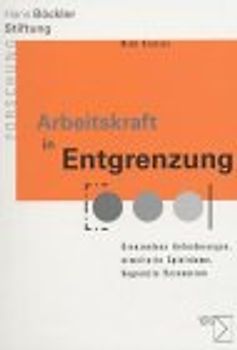 Arbeitskraft in Entgrenzung