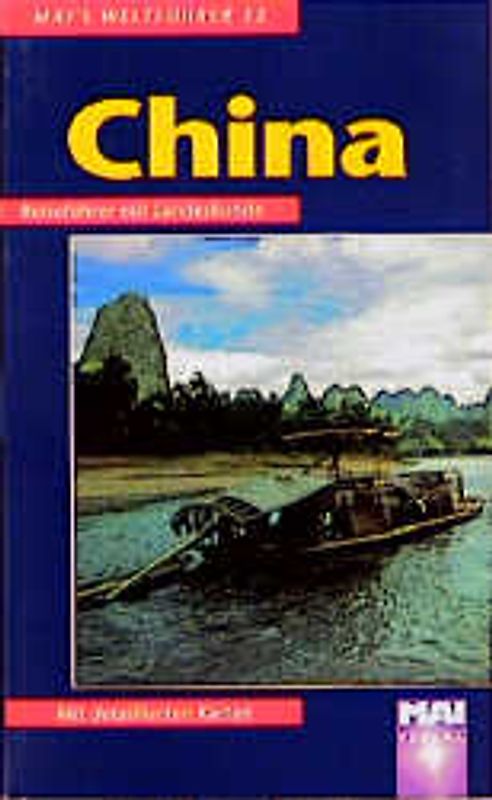 China. Reiseführer mit Landeskunde