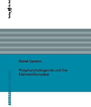 Phosphanchalkogenide und ihre Edelmetallkomplexe