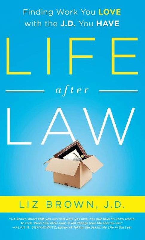 Life After Law