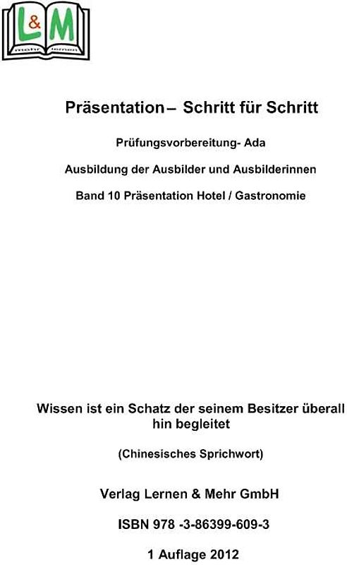 Präsentation - Schritt für Schritt, Band 10,Berufsbereich Hotel, Gastronomie, Restaurant, AEVO