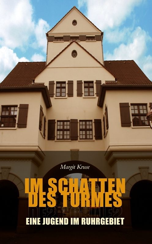 Im Schatten des Turmes
