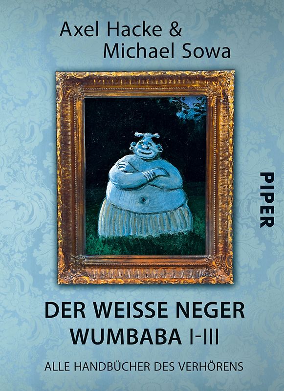 Der weiße Neger Wumbaba I - III