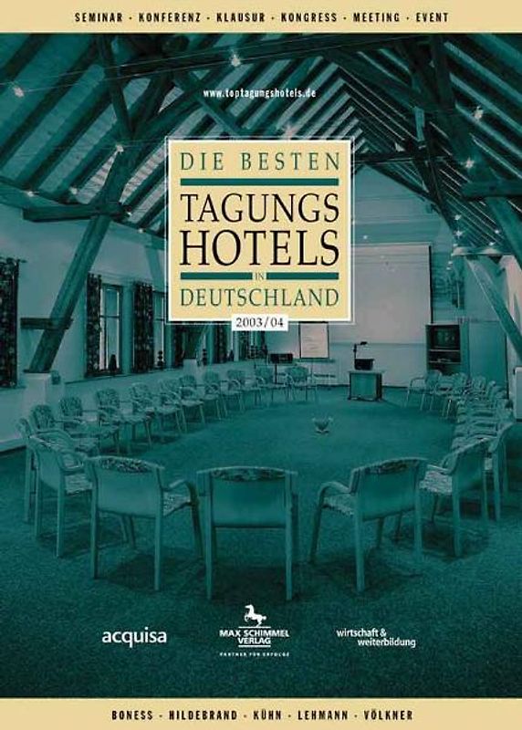 Die besten Tagungshotels in Deutschland 2003/2004