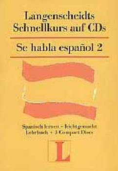 Langenscheidts Schnellkurse auf CDs / Se habla español 2