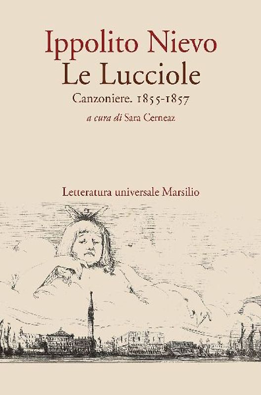 Le Lucciole. Canzoniere. 1855-1857