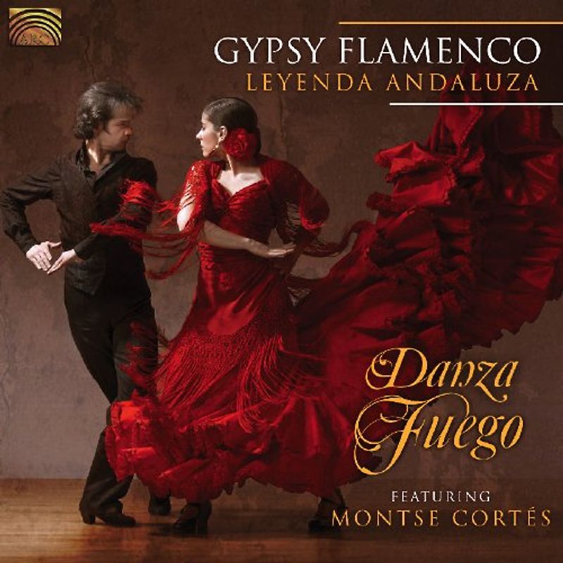 Montse Danza Fuego Feat.Cortes - Gypsy Flamenco-Leyenda Andaluza