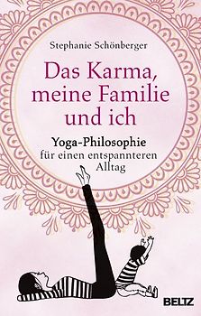 Das Karma, meine Familie und ich