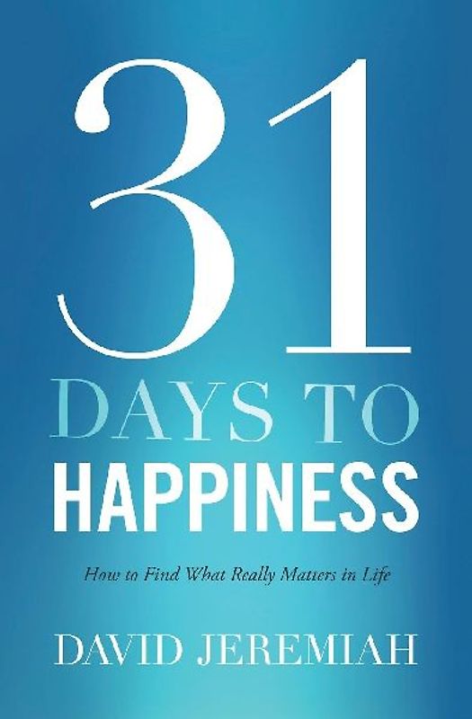 The 31 Days to Happiness