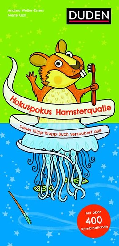 Hokuspokus Hamsterqualle - Dieses Klipp-Klapp-Buch verzaubert alle - Ab 4 Jahren
