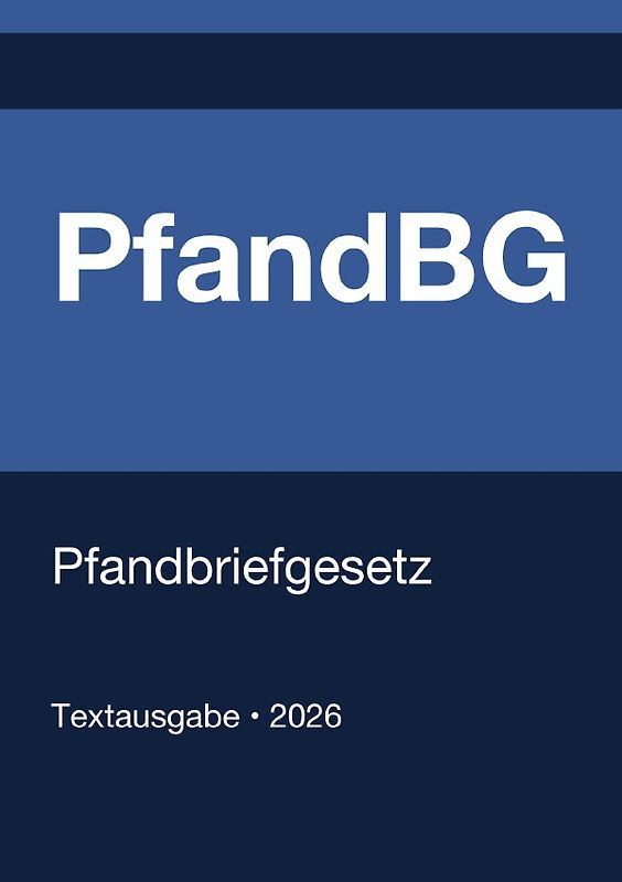 PfandBG - Pfandbriefgesetz (Deutschland) 2026