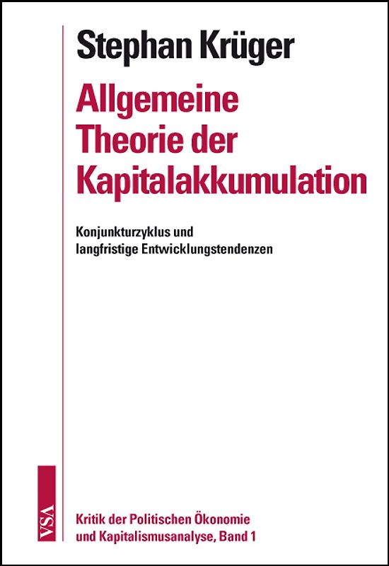 Allgemeine Theorie der Kapitalakkumulation