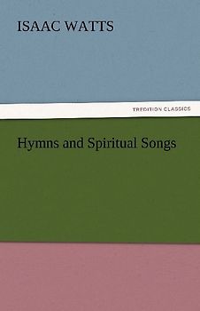 Hymns and Spiritual Songs