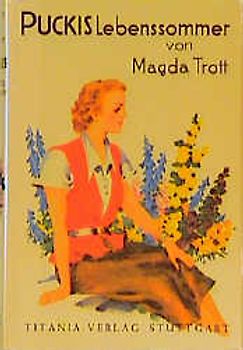 Pucki / Puckis Lebenssommer