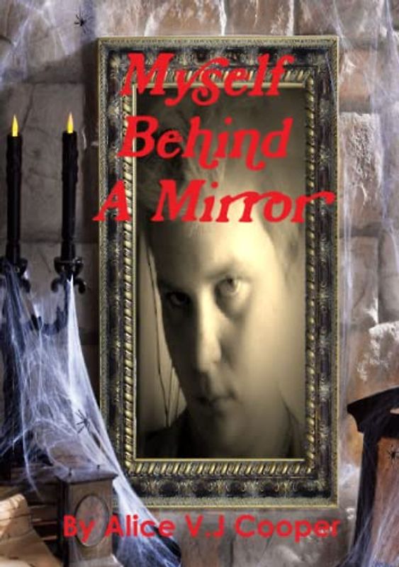 myself behind a mirror