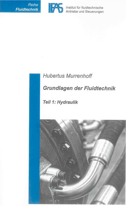 Grundlagen der Fluidtechnik