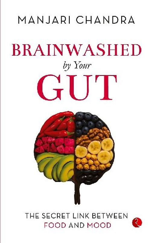 Brainwashed By Your Gut
