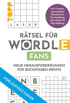 Rätsel für WORDLE-Fans – Neue Herausforderungen für Buchstaben-Profis