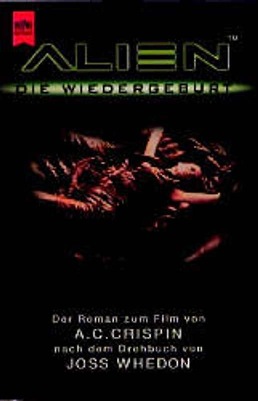 Alien - Die Wiedergeburt. Der Roman zum Film