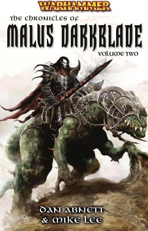 The Chronciles of Malus Darkblade: Volume Two: 2 (Warhammer)