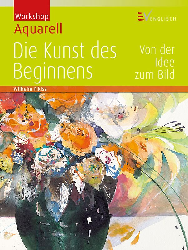 Die Kunst des Beginnens