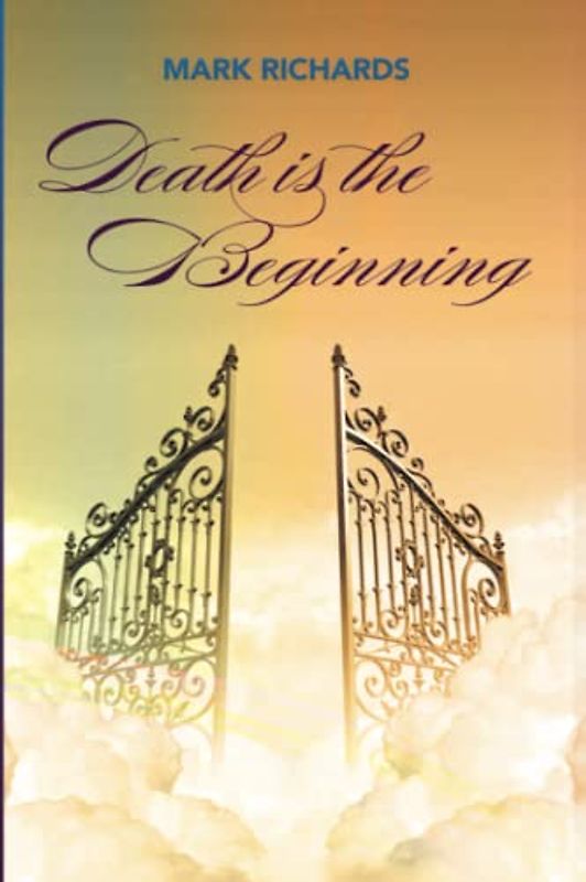 Death is the beginning