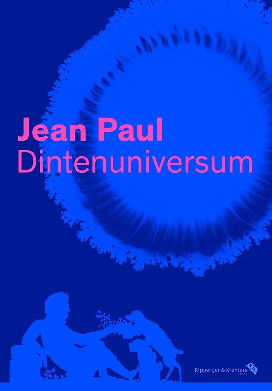 Jean Paul. Dintenuniversum – Ausstellungskatalog