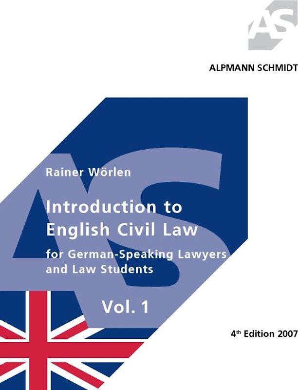 Introduction to English Civil Law Volume 1