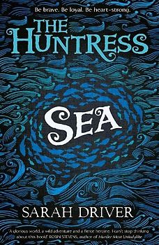 Sea (The Huntress Trilogy, Band 1)