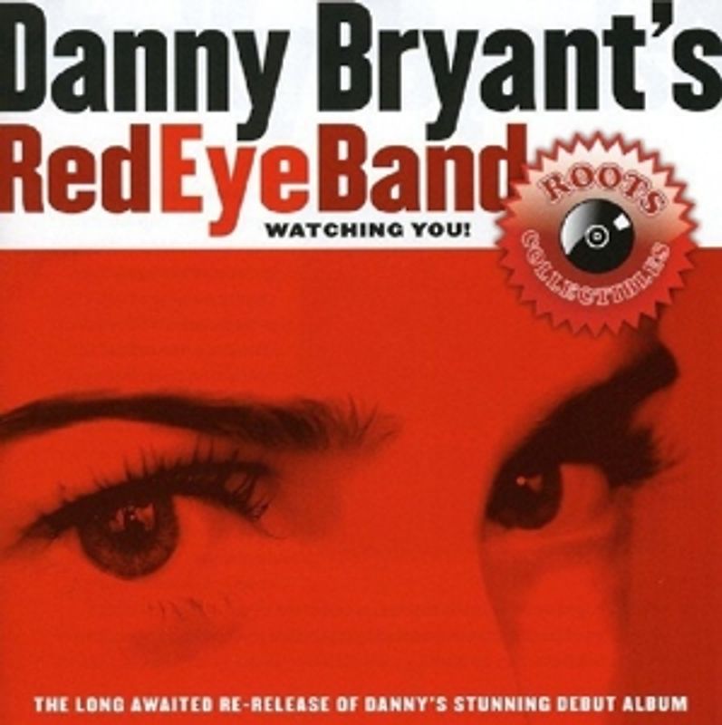 Bryant,Danny - Watching You-Roots Collectibles