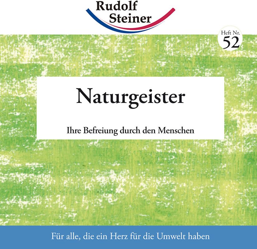 Naturgeister. Ihre Befreiung durch den Menschen