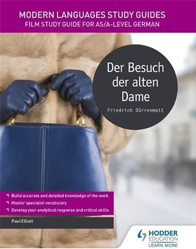 Modern Languages Study Guides: Der Besuch der alten Dame