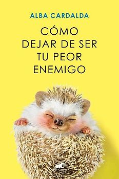 Cómo Dejar de Ser Tu Peor Enemigo / How to Stop Being Your Own Worst Enemy