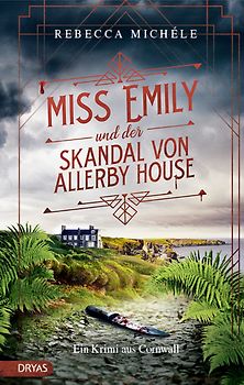 Miss Emily und der Skandal von Allerby House
