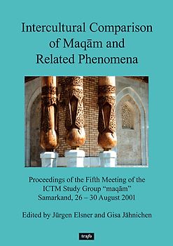 Intercultural Comparison of Maqam and Related Phenomena
