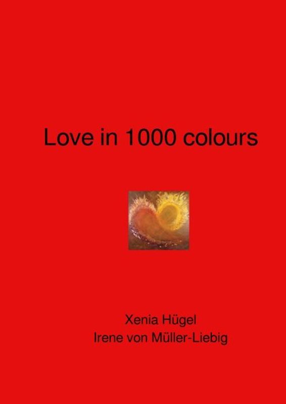 Love in 1000 colours