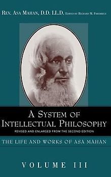 A System of Intellectual Philosophy.