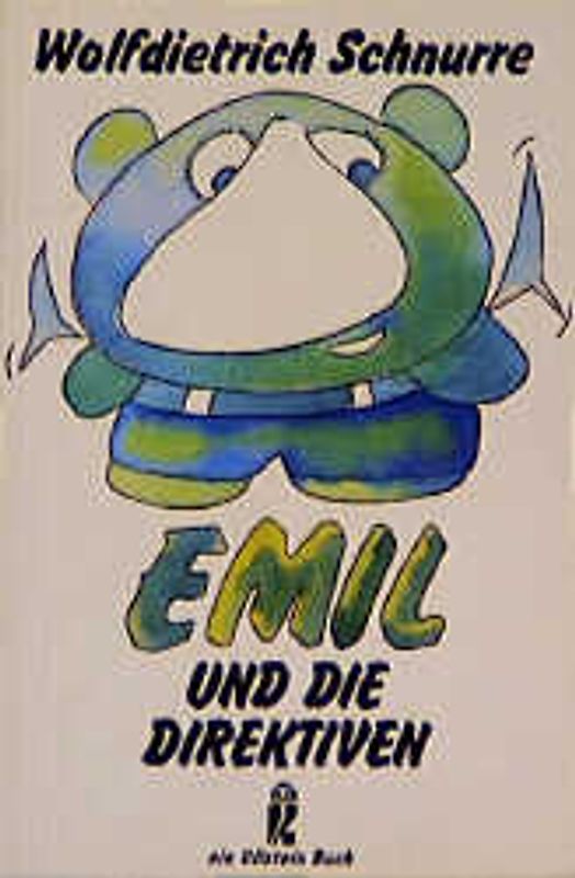 Emil und die Direktiven. Anmerkungen zum Kinder- und Jugendbuch