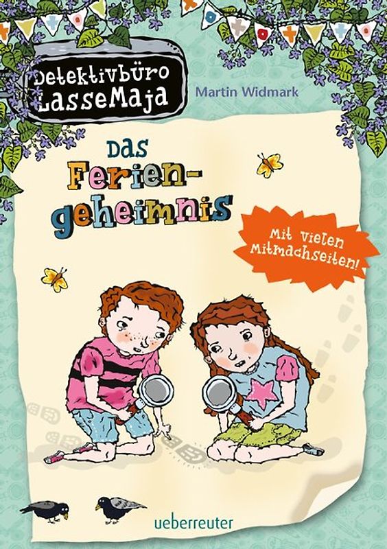 Detektivbüro LasseMaja - Das Feriengeheimnis (Detektivbüro LasseMaja, Bd. 26)