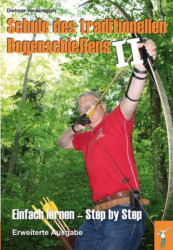 Schule des traditionellen Bogenschießens II