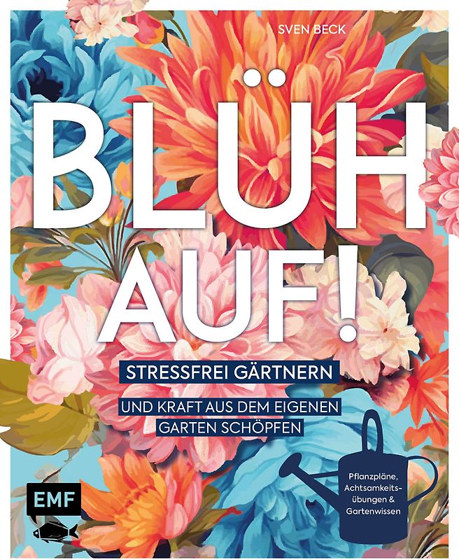 Blüh auf!