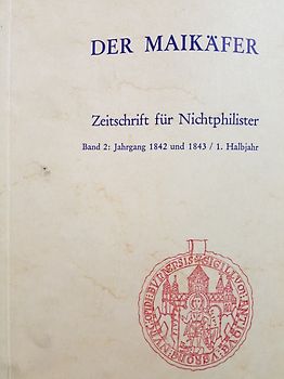 Der Maikäfer. Zeitschrift für Nichtphilister, Bd. 2: Jahrgang 1842 und 1843