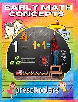 Early math concepts for preschoolers: math activity book for preschoolers and kids ages 3-5