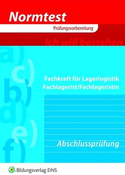 Normtest / Normtest Fachkraft für Lagerlogistik, Fachlagerist/Fachlageristin