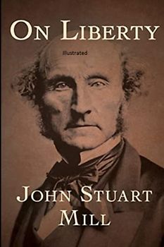 On Liberty Illustrated