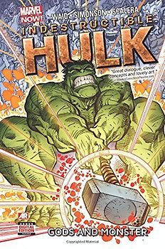Indestructible Hulk - Volume 2: Gods and Monster (Marvel Now) - Waid, Mark